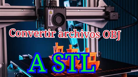 stl a obj|convertir archivo jpg a stl.
